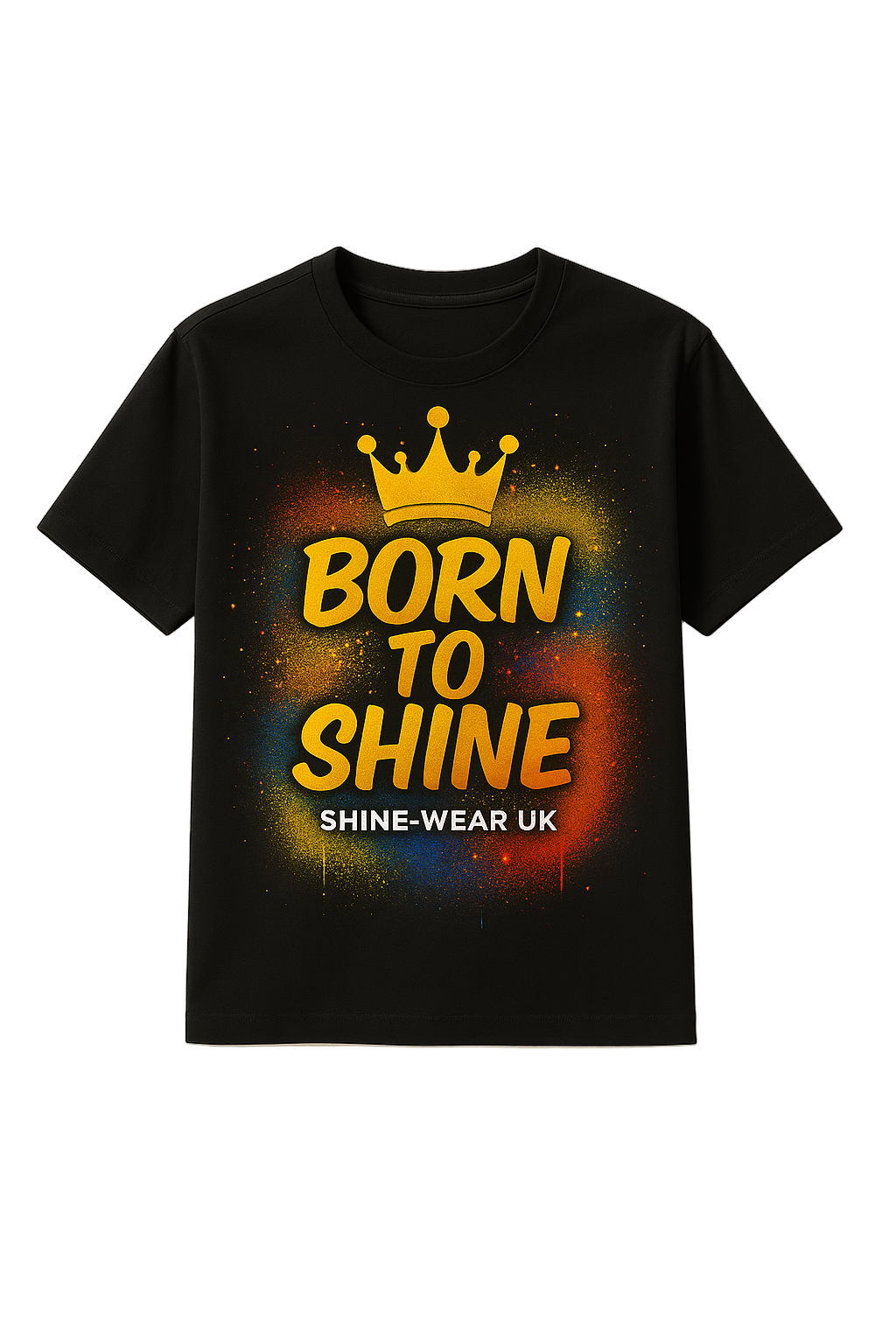 Born To Shine T-Shirt