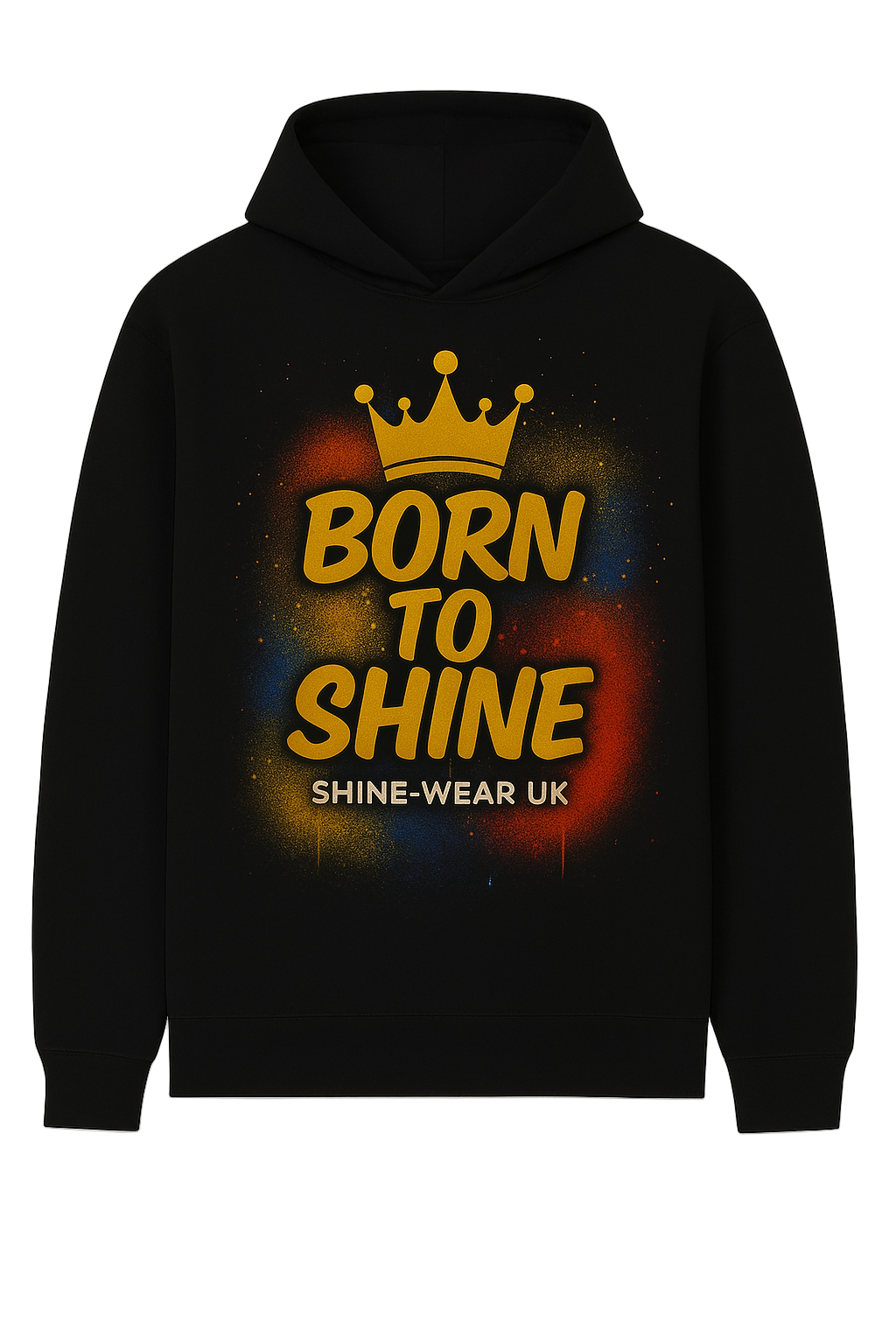 Born To Shine Hoody