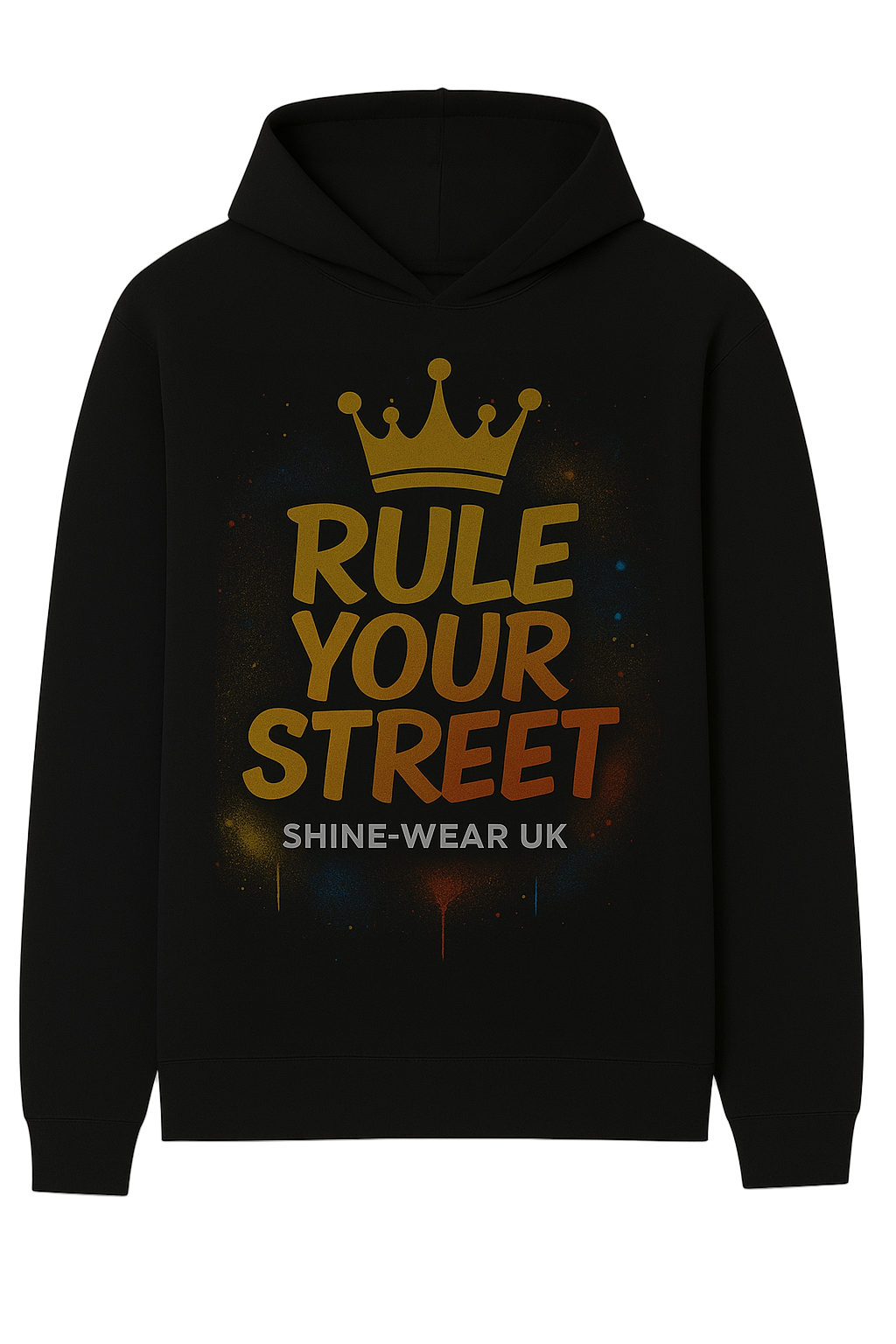 RULE YOUR STREET Hoody