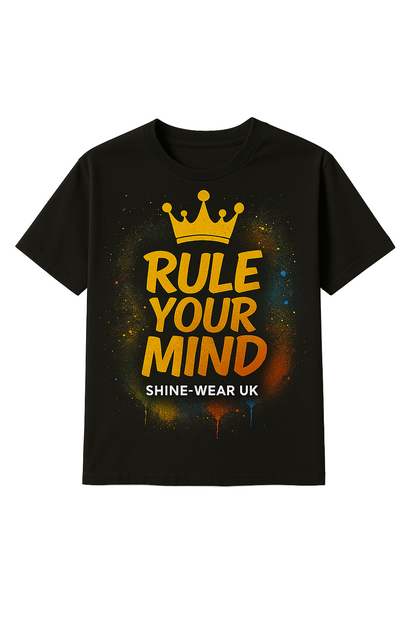 RULE YOUR MIND T-Shirt